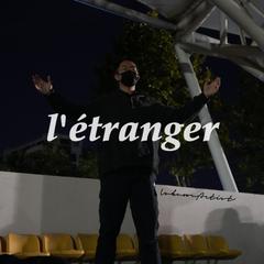 l'étranger(Prod. By Innersup)