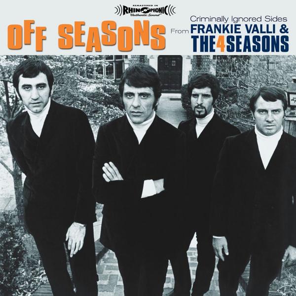 Off Seasons: Criminally Ignored Sides From Frankie Valli & The Four Seasons (LP Version)