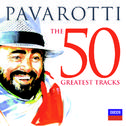 Pavarotti The 50 Greatest Tracks专辑