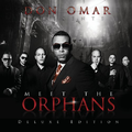 Don Omar Presents : Meet the Orphans [Deluxe Edition]