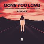 Gone Too Long (Remixes)专辑