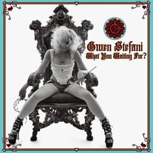 gwen stefani - What You Waiting For （升4半音）