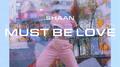 Must Be Love专辑