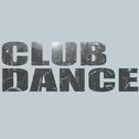 Club Dance 1专辑