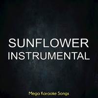 Sierra Burgess - Sunflower (unofficial Instrumental)