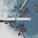 MNK(REMIX)