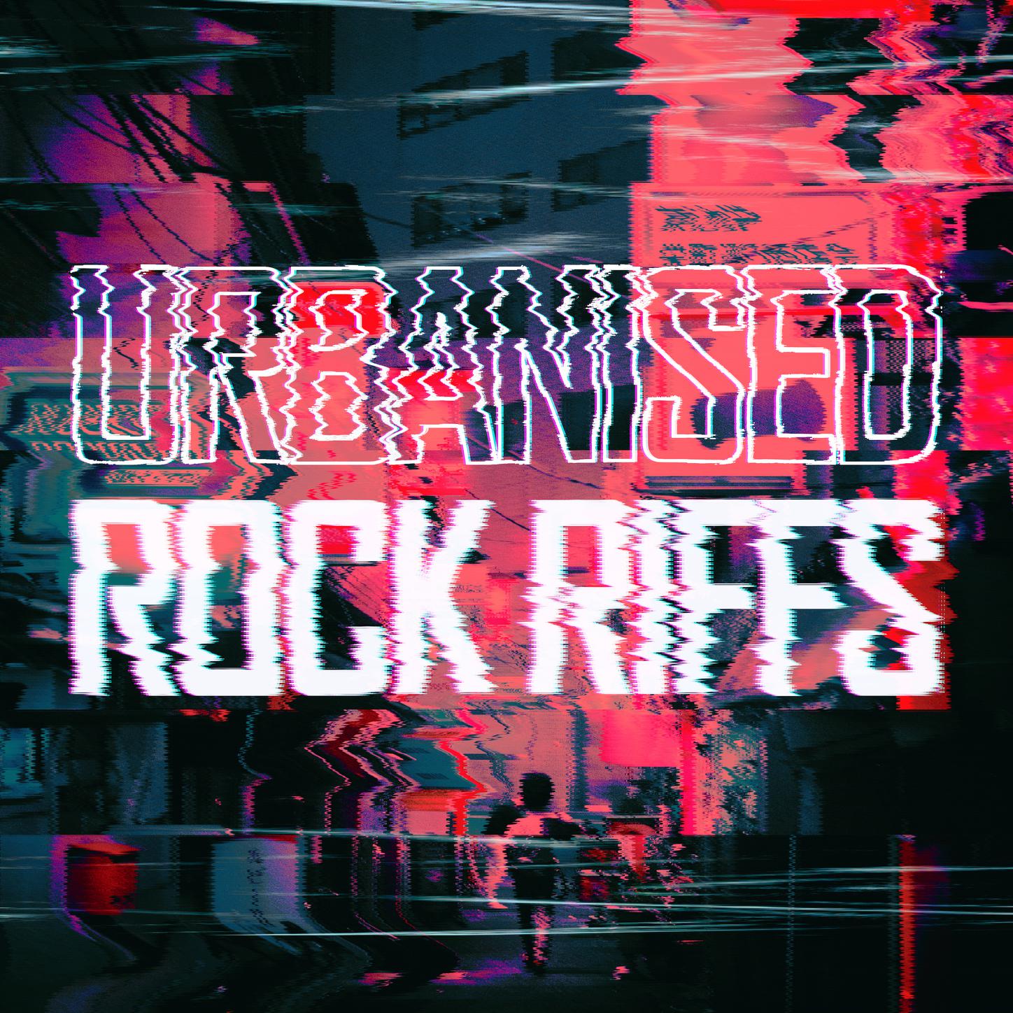 Urbanised Rock Riffs专辑