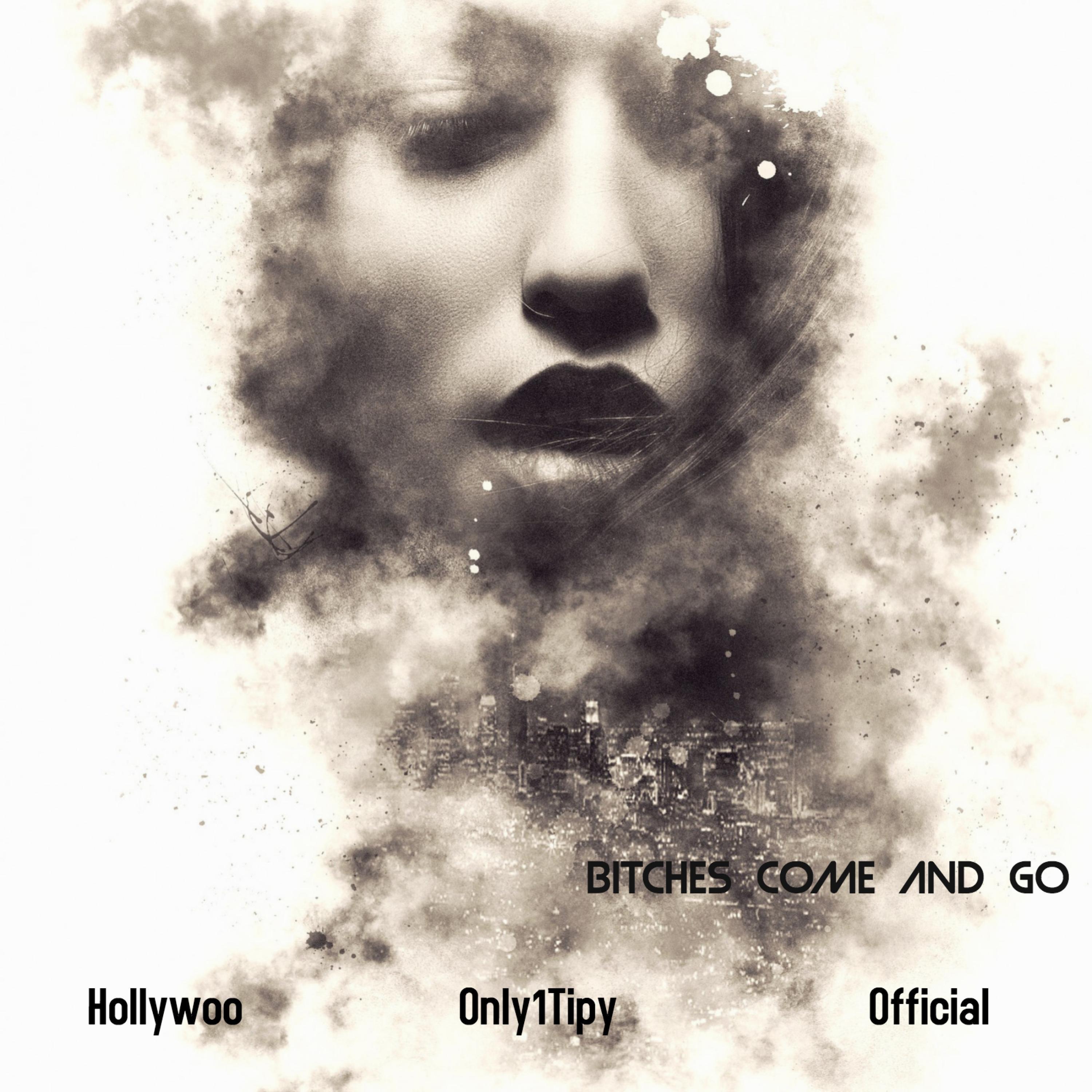 *****es Come and Go (feat. Hollywoo & Official)