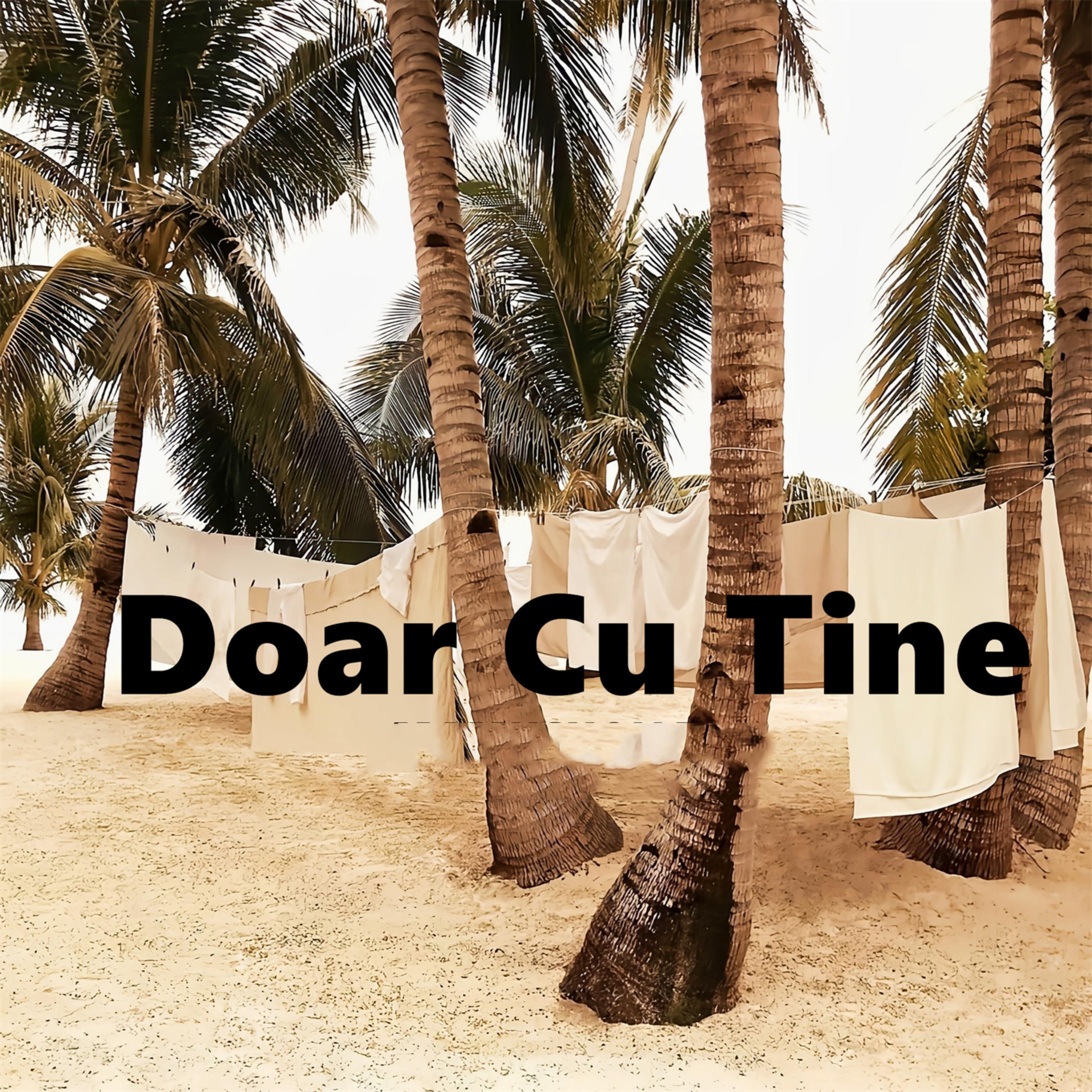 Doar Cu Tine