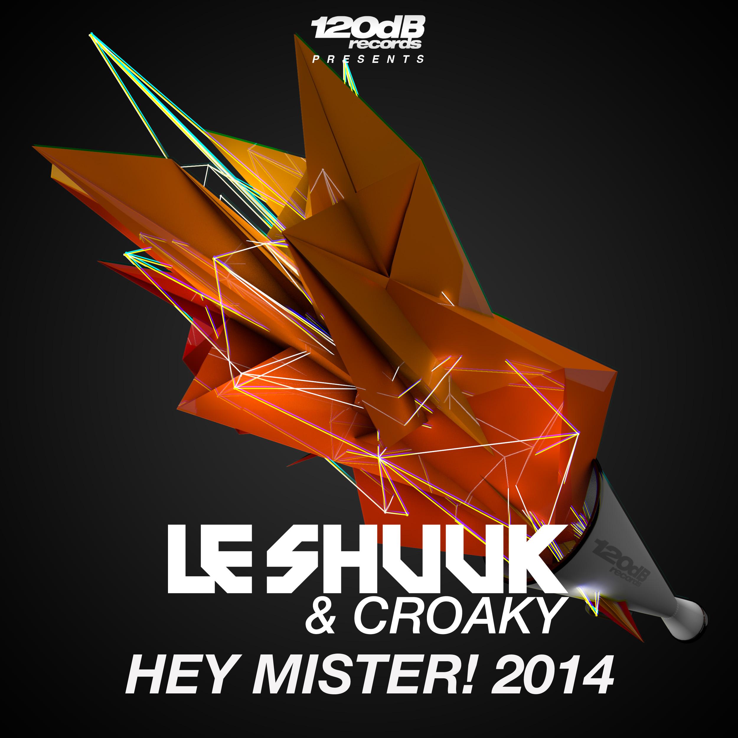 Croaky - Hey Mister! 2014 (Club Mix)