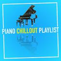 Piano Chillout Playlist专辑