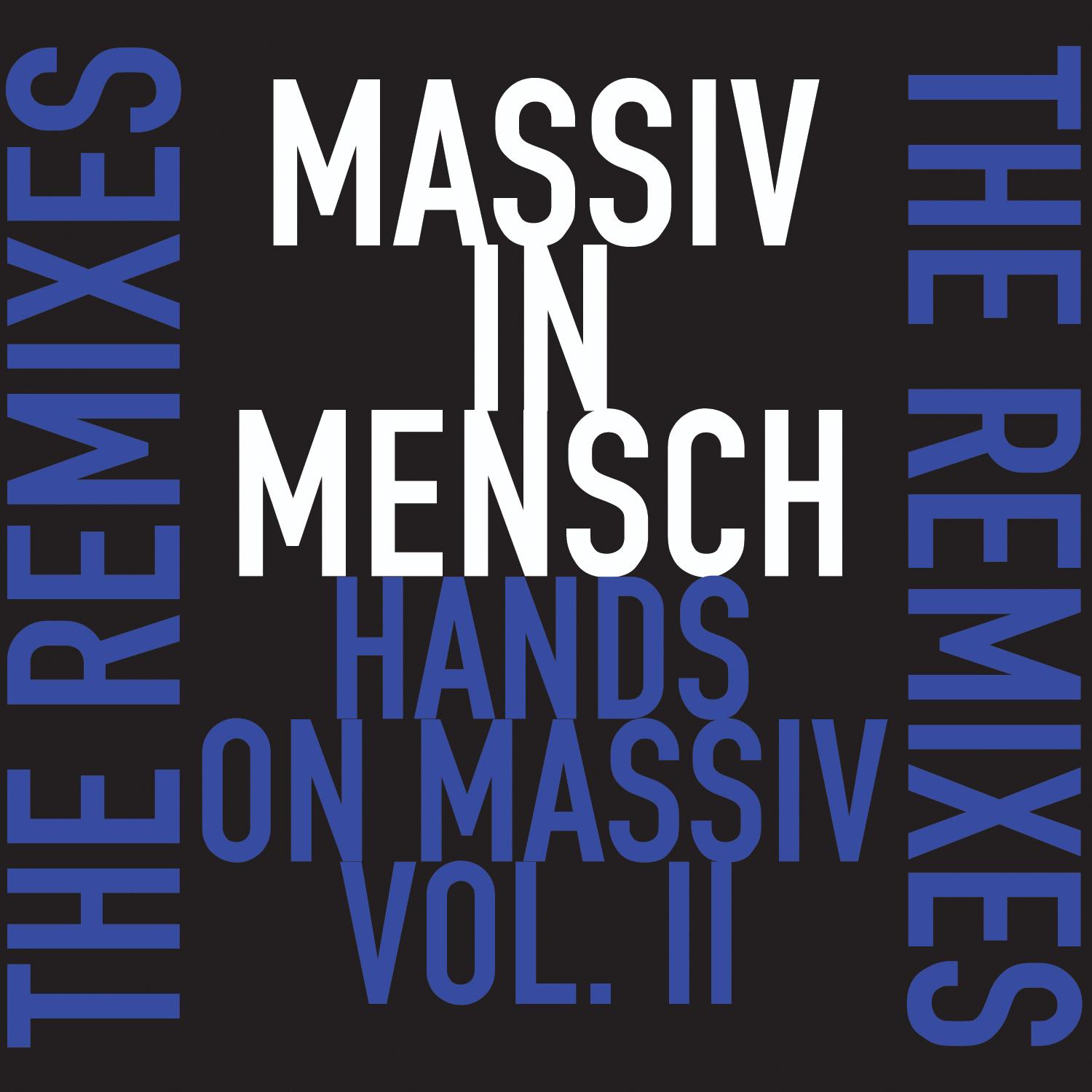 Hands on Massiv - The Remixes Volume 2