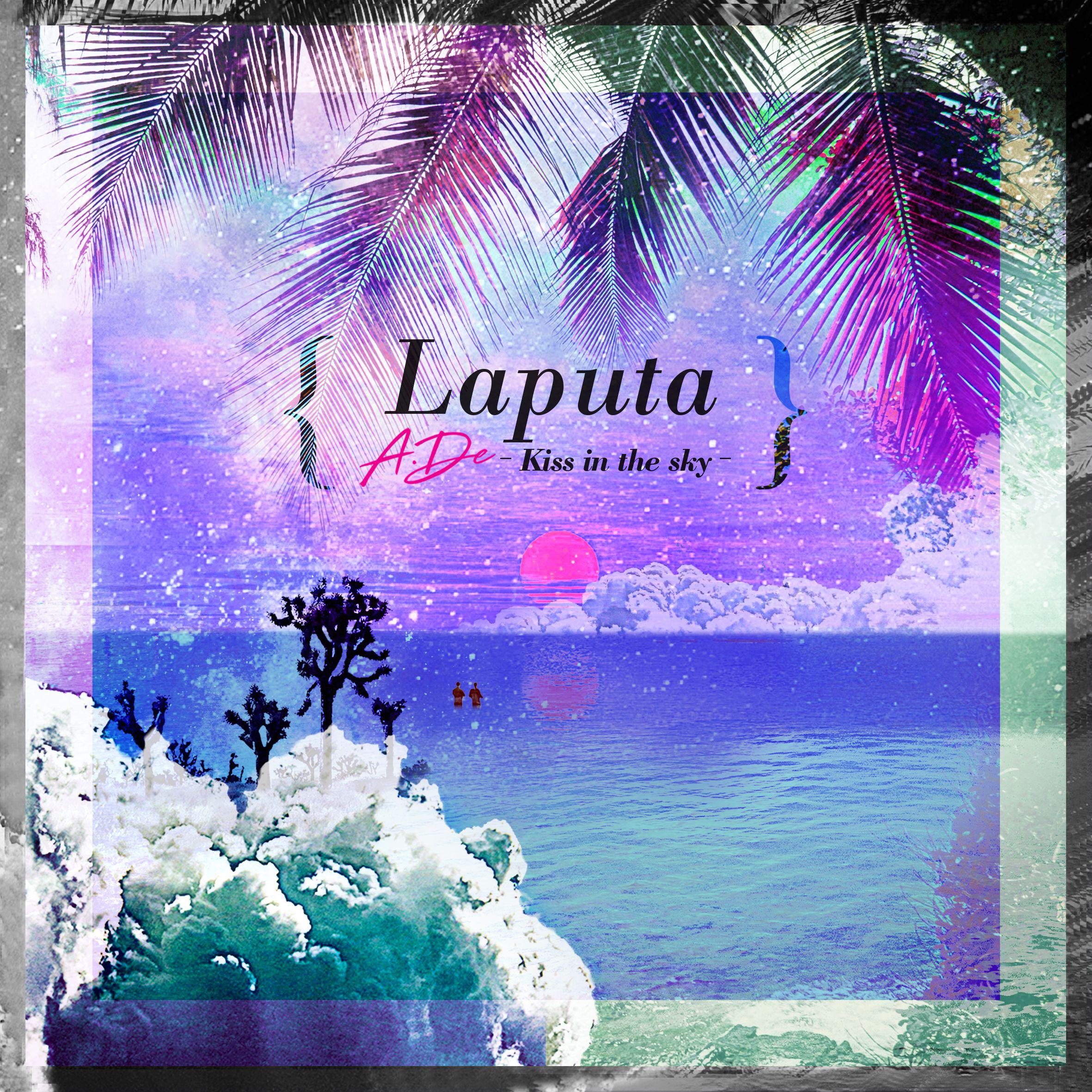 Laputa (Kiss In The Sky)专辑