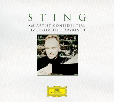 Sting: XM Artist Confidential - Live From The Labyrinth专辑