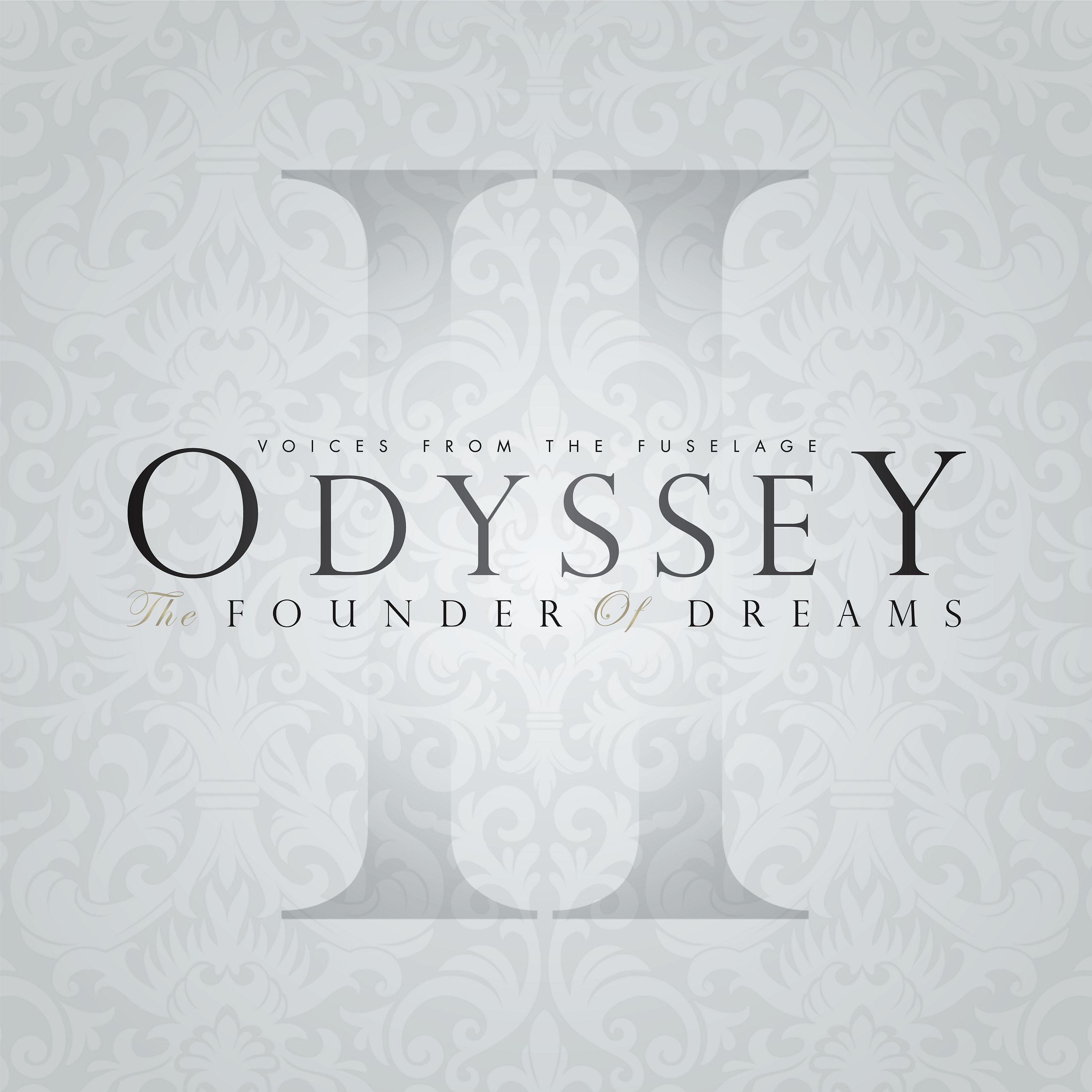 Odyssey: The Founder of Dreams