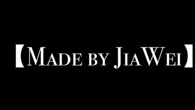 【Made by JiaWei】