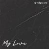 Shannon - My Love (Instrumental)