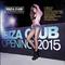 Ibiza Club Opening 2015专辑