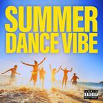 Summer Dance Vibe专辑