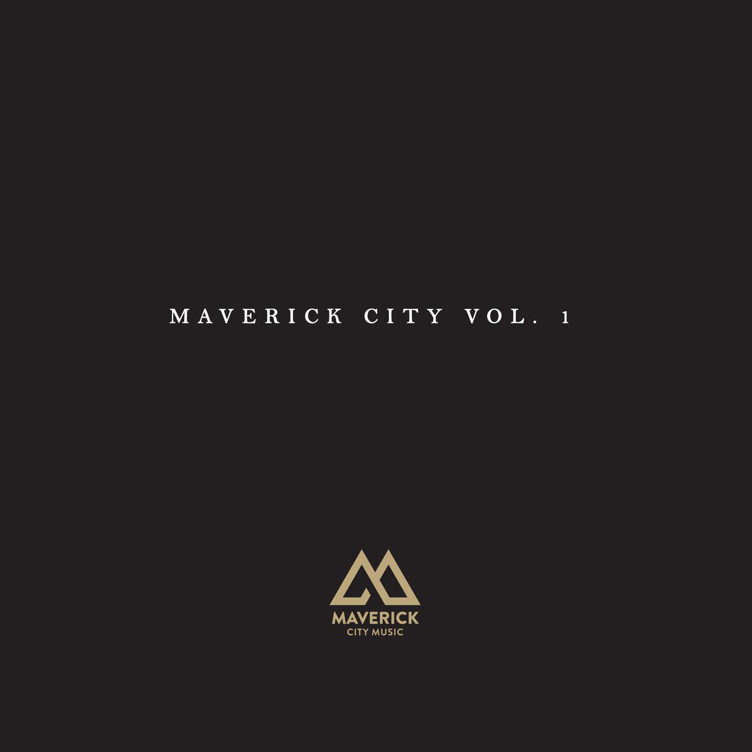 Maverick City Music - You're Welcome in This Place