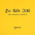 遐思集 | Be With JUN