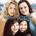 The Sisterhood of the Traveling Pants 2 (Music from the Motion Picture)