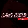 DJ Anilson - Sans Coeur Rmx