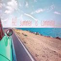 Hi! summer is comming专辑