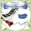 Clásicos - Obras Maestras, Vol. 6专辑