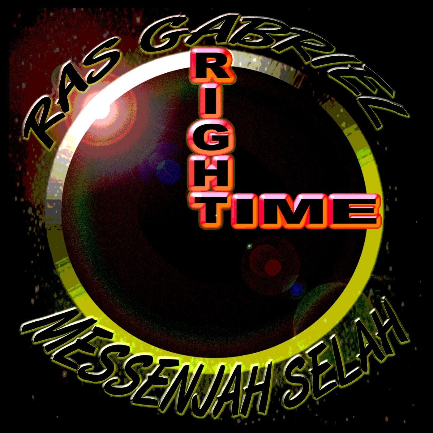 Right Time (feat. Messenjah Selah)