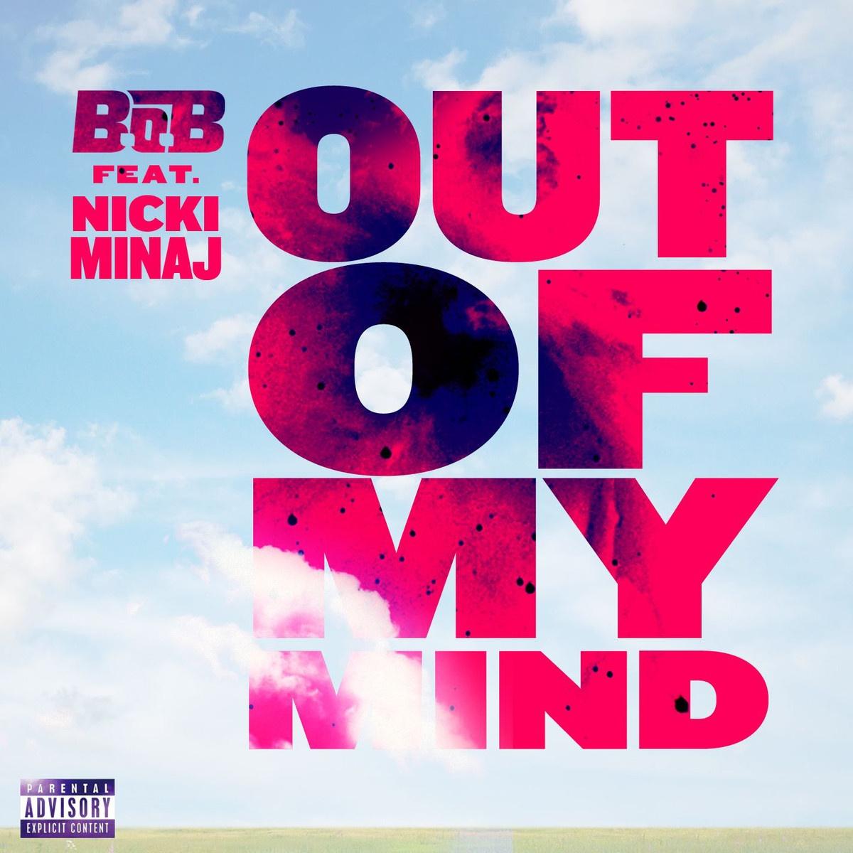 Out of My Mind (Dirty)