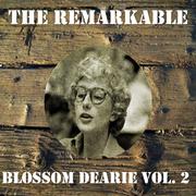 The Remarkable Blossom Dearie, Vol. 2