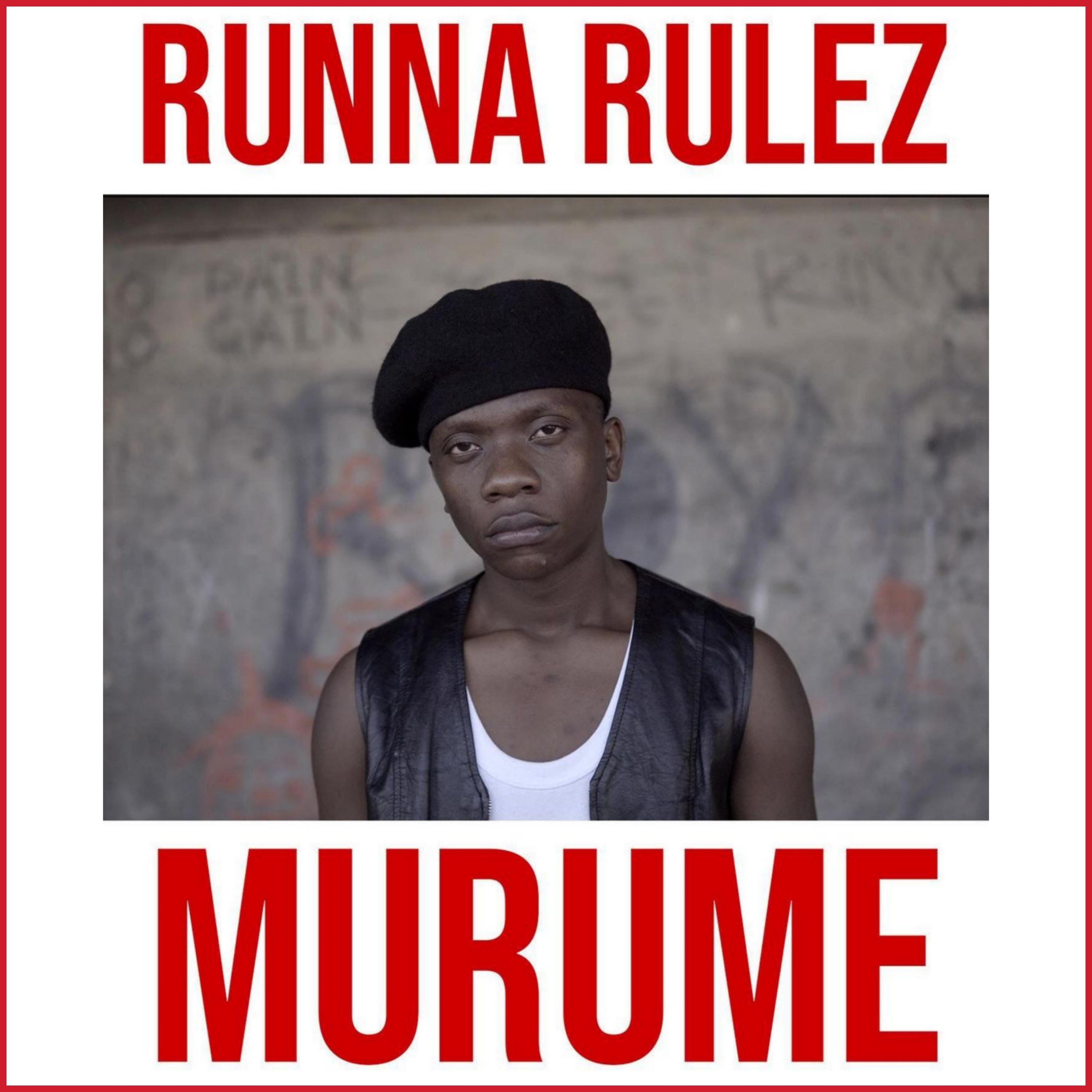 Runna Rulez - Murume