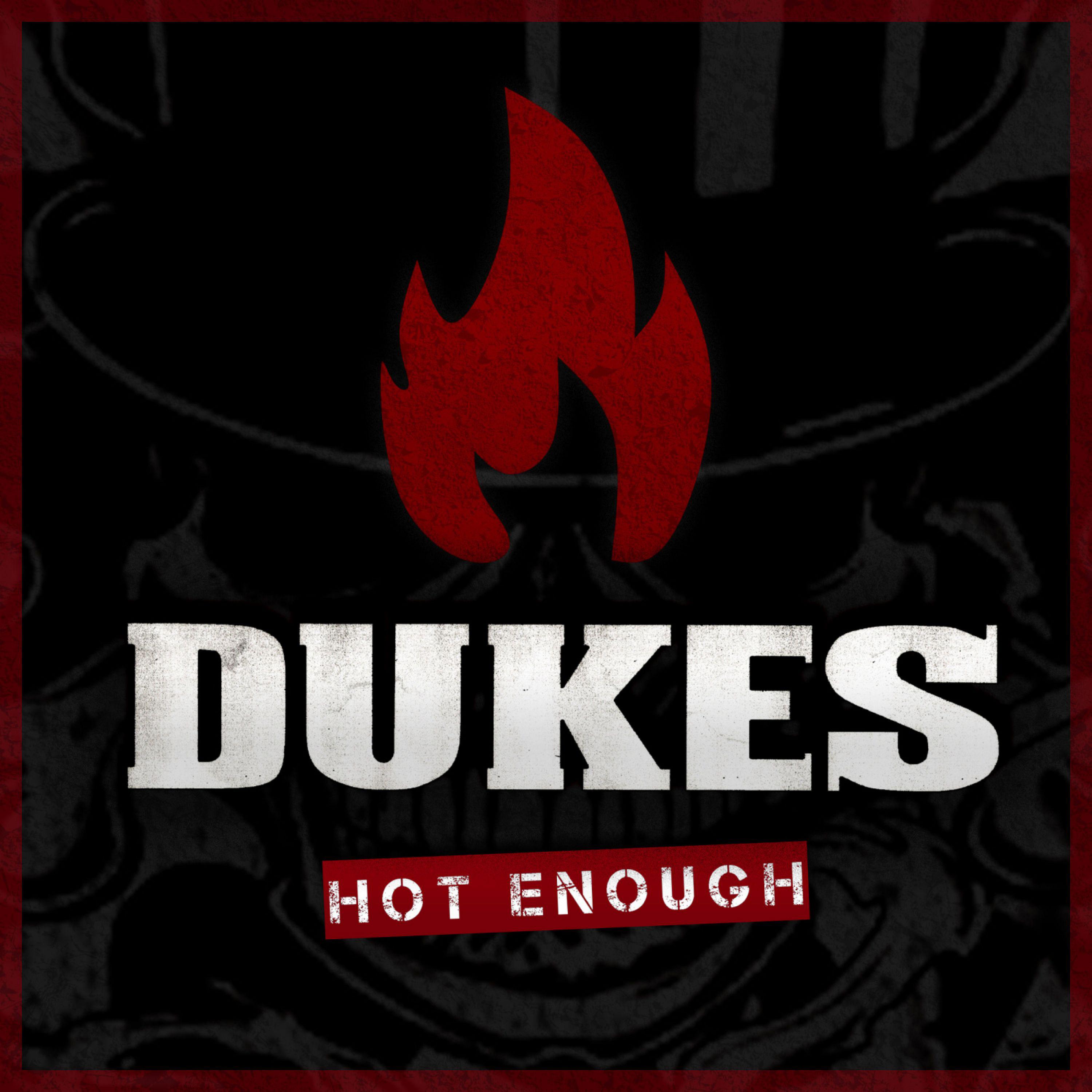 Dukes - Got To Move On