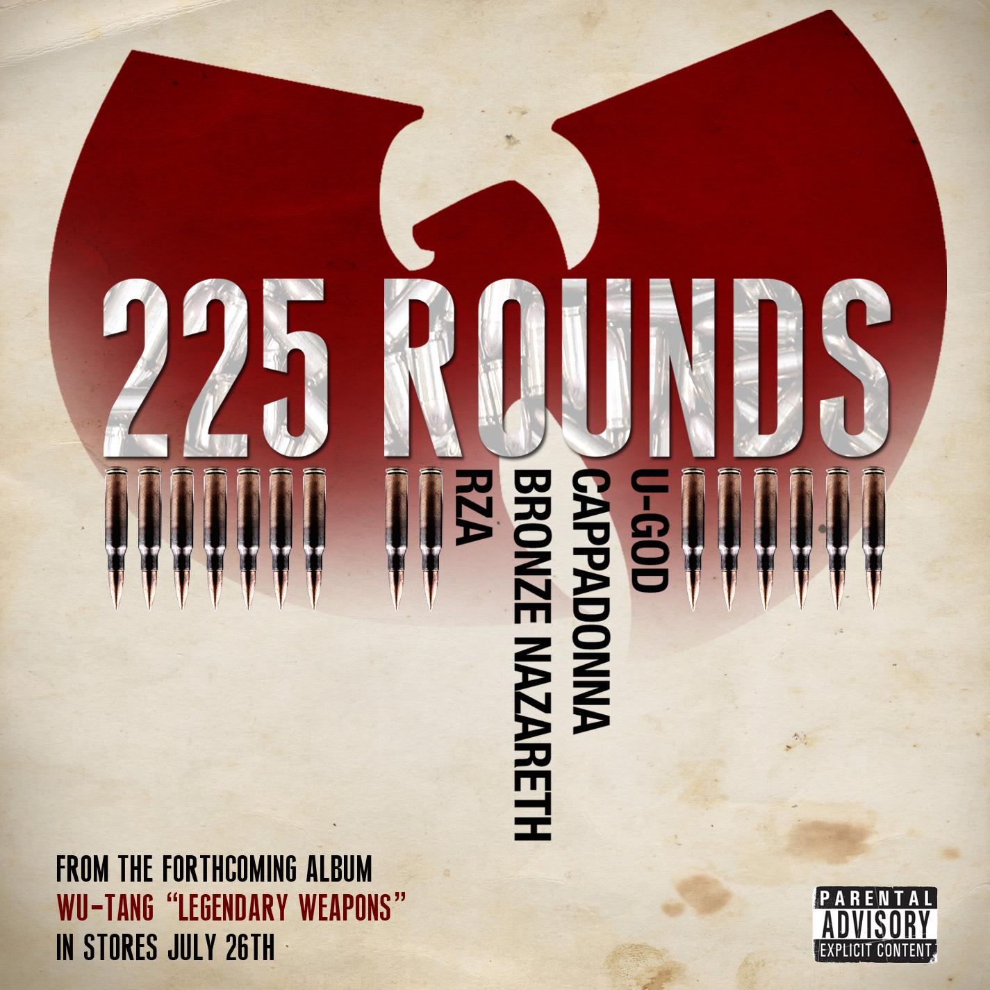 225 Rounds (feat. U-God, Cappadonna, Bronze Nazareth, & RZA)
