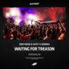 Waiting For Treason (Extended Mix)
