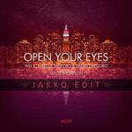  Open Your Eyes (Jakko Edit)专辑
