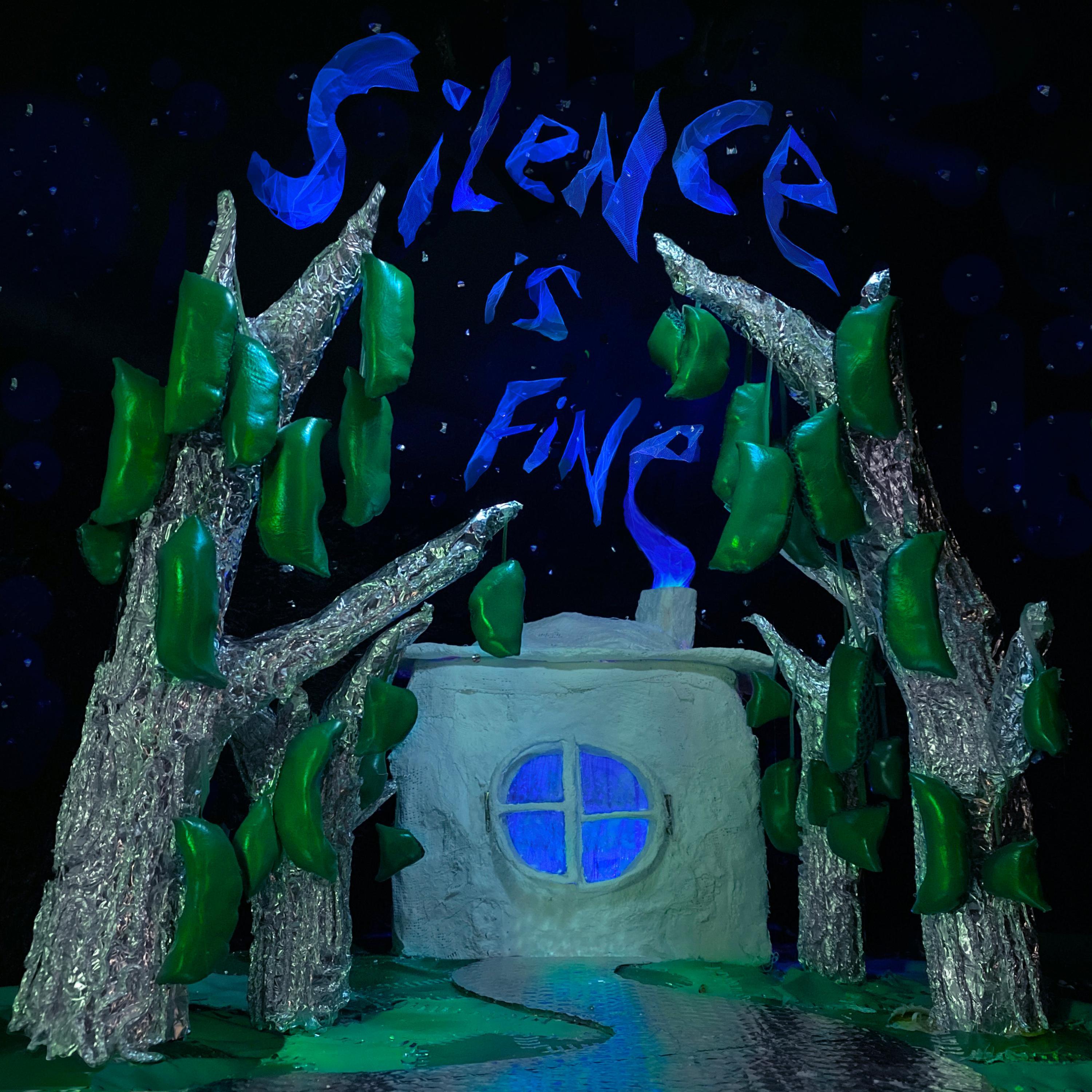 Silence is Fine