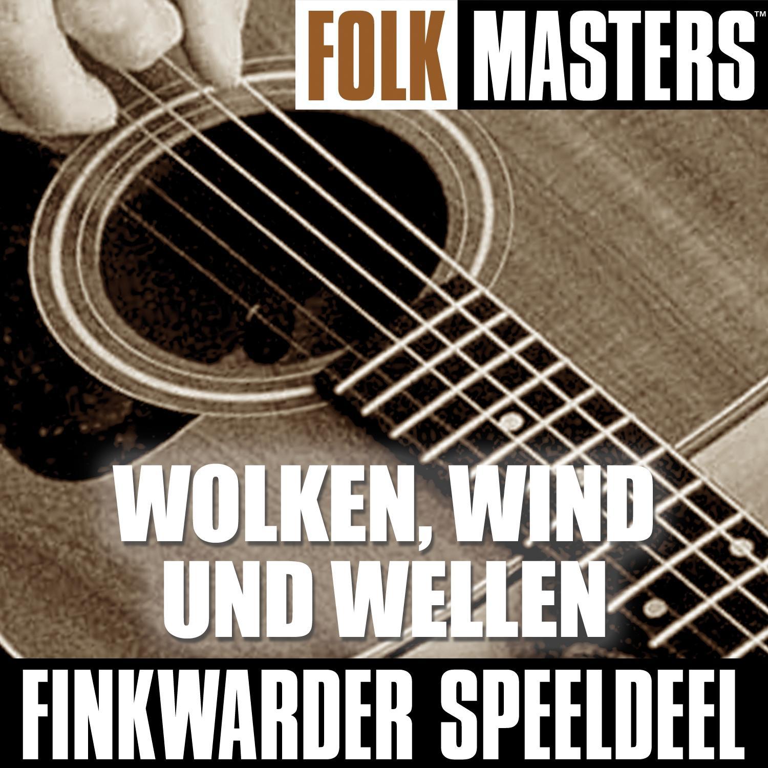 Folk Masters: Wolken, Wind Und Wellen