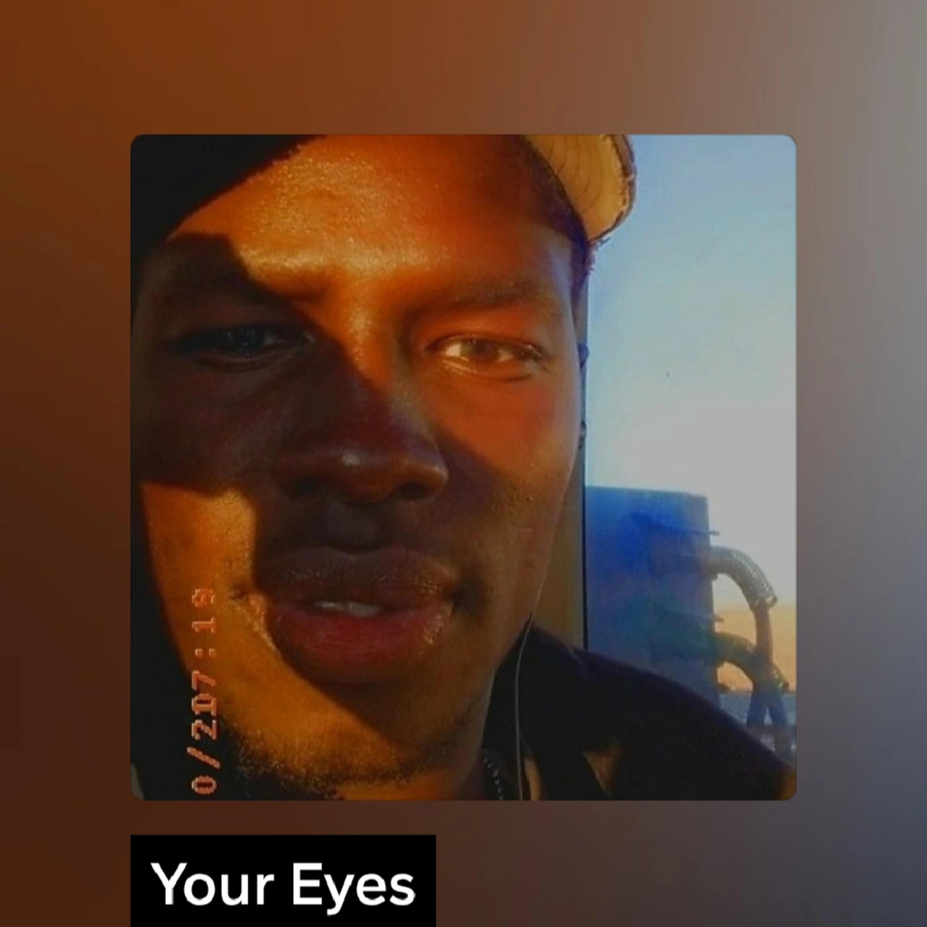 Your Eyes