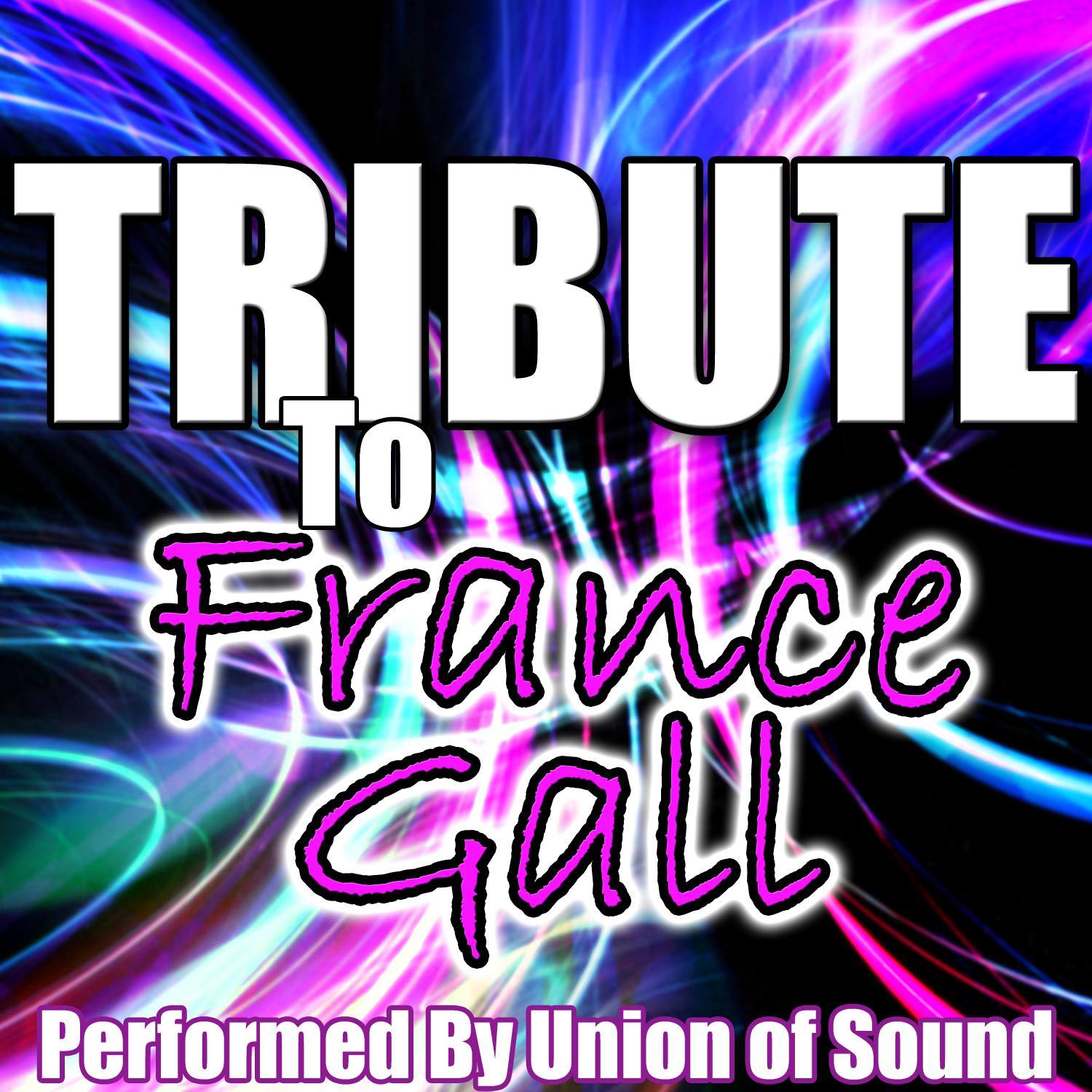 Tribute to France Gall