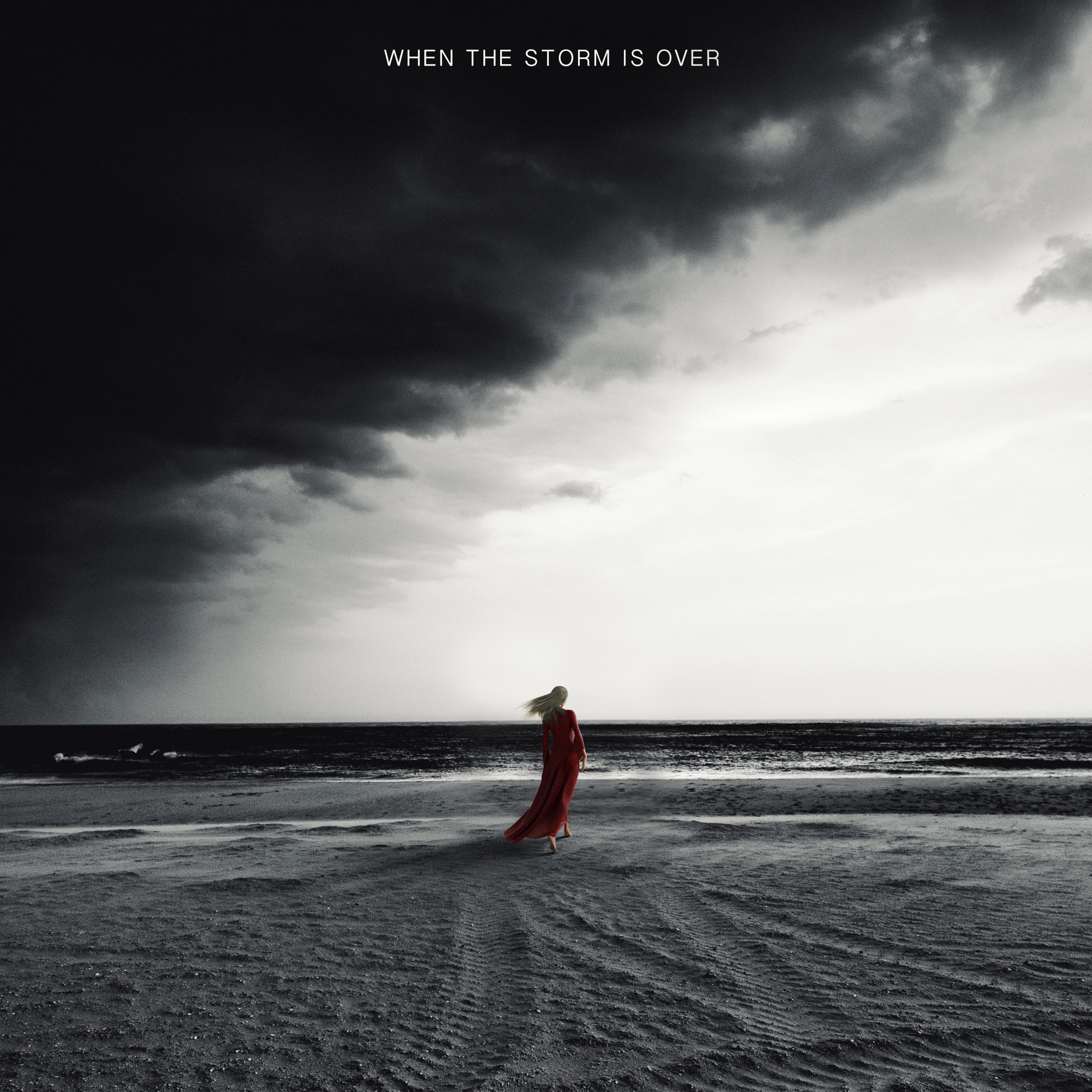 When the Storm Is Over