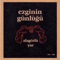 Alagözlü Yar (Azeri Nihavent)专辑