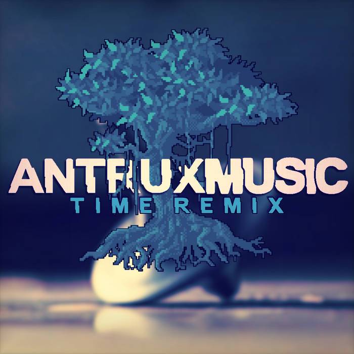 Time (Antrux Remix)