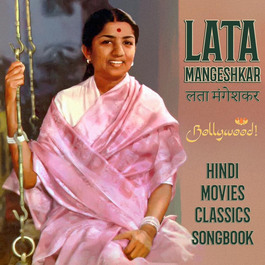 Bollywood. Hindi Movies Classics Songbook
