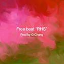 【Free beat】“RHS”专辑