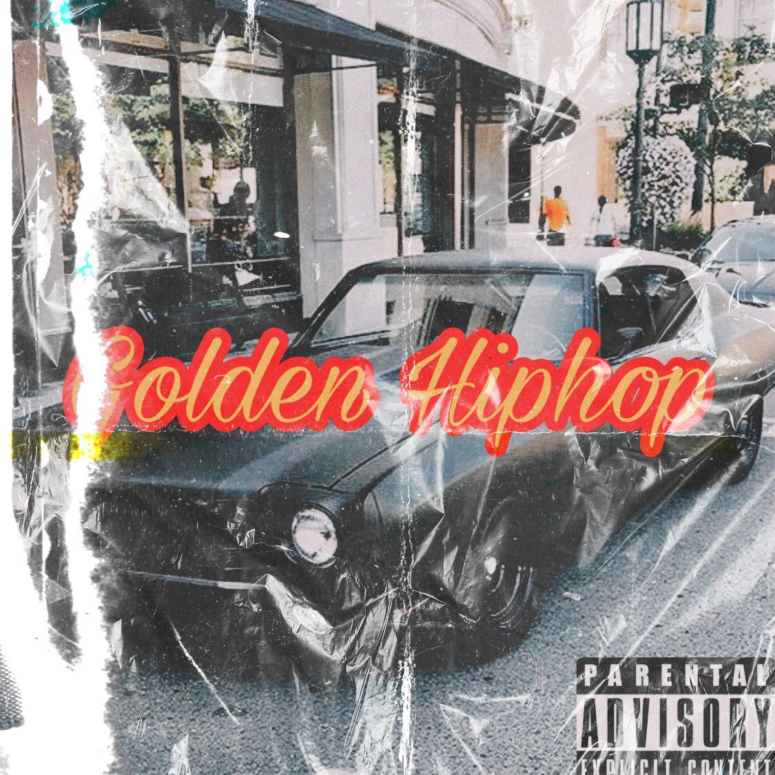 Golden HipHop（Prod.by Dojo Shaolin）