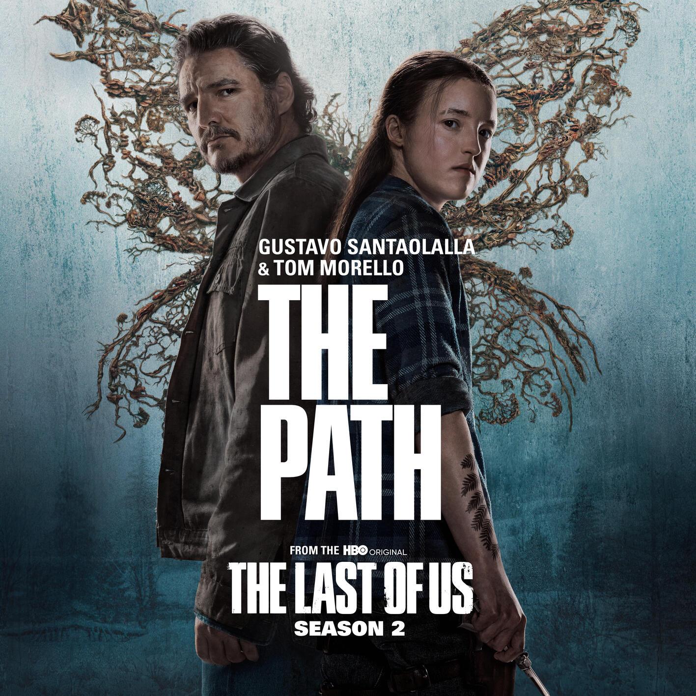 The Path (from "The Last of Us: Season 2")