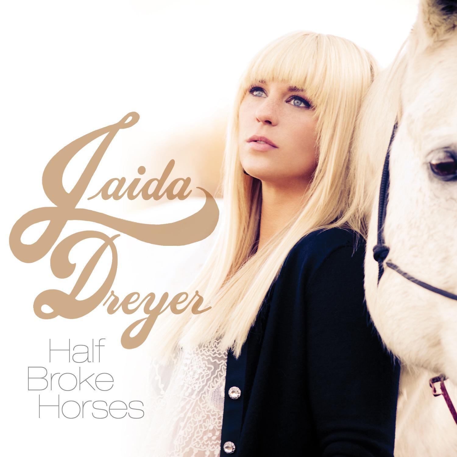 Half Broke Horses