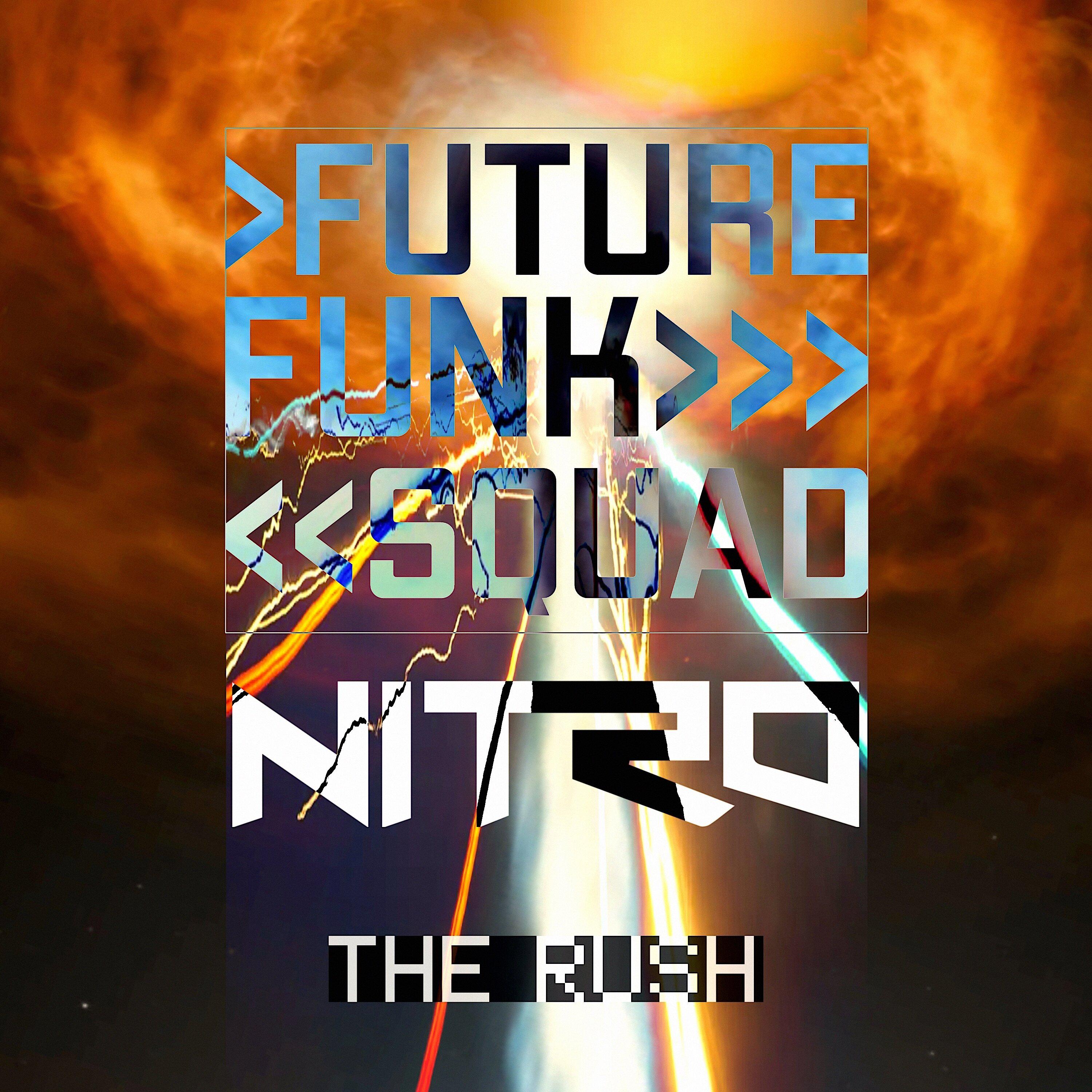 Future Funk Squad - The Rush